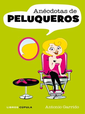 cover image of Anécdotas de peluqueros